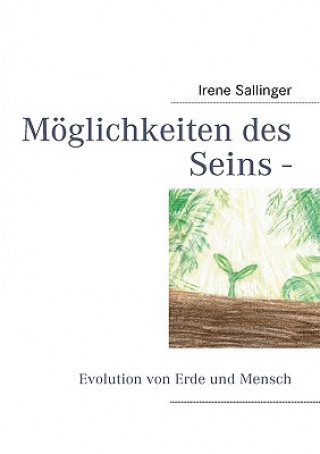 Книга Moeglichkeiten des Seins - Irene Sallinger