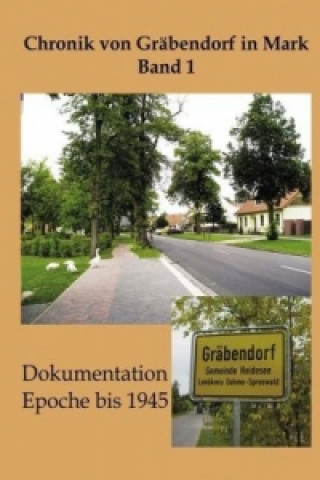 Könyv Chronik von Gräbendorf. Bd.1 Franzel Kerstan