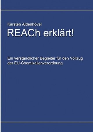 Kniha REACh erklart! Karsten Aldenhövel