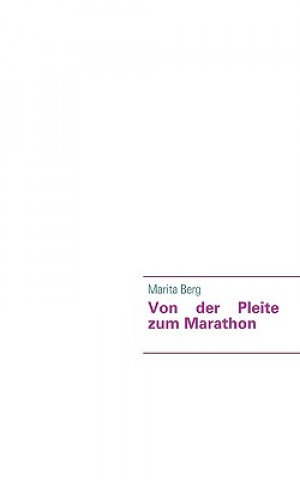 Carte Von der Pleite zum Marathon Marita Berg