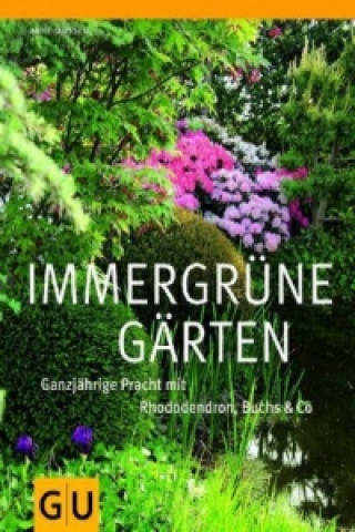 Книга Immergrüne Gärten 