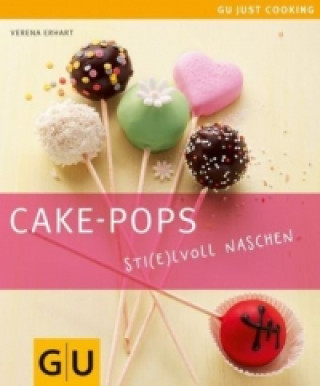 Книга Cake-Pops - Sti(e)lvoll naschen Verena Erhart