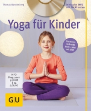 Könyv Yoga für Kinder (mit DVD) Thomas Bannenberg