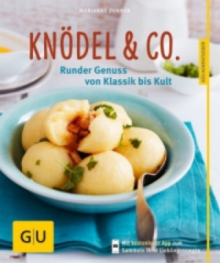 Kniha Knödel & Co. Marianne Zunner