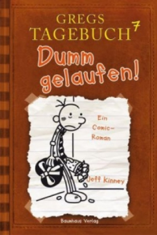 Livre Dumm gelaufen! Jeff Kinney