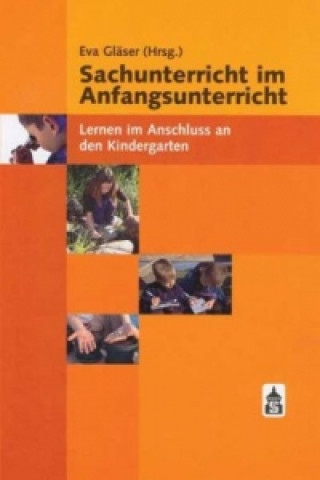 Könyv Sachunterricht im Anfangsunterricht Eva Gläser