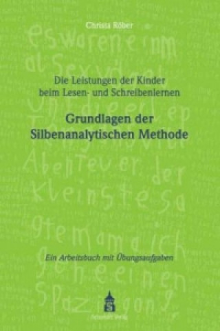 Kniha Die Leistungen der Kinder beim Lesen- und Schreibenlernen Christa Röber