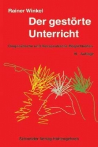 Kniha Der gestörte Unterricht Rainer Winkel