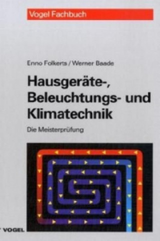Kniha Hausgeräte-, Beleuchtungs- und Klimatechnik Enno Folkerts