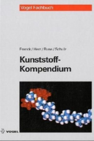 Kniha Kunststoff-Kompendium Adolf Franck