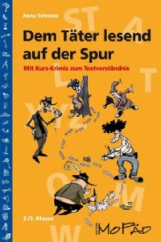 Libro Dem Täter lesend auf der Spur Anna Schrewe