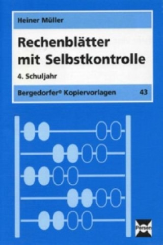 Книга Rechenblätter mit Selbstkontrolle, 4. Schuljahr Heiner Müller