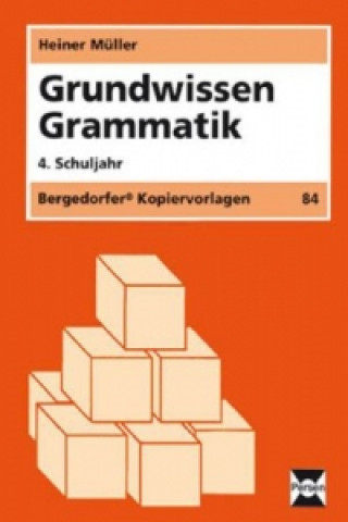 Книга Grundwissen Grammatik - 4. Klasse Heiner Müller