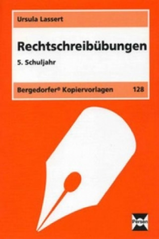 Könyv Rechtschreibübungen, 5. Klasse Ursula Lassert