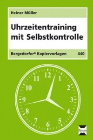 Kniha Uhrzeitentraining mit Selbstkontrolle Heiner Müller