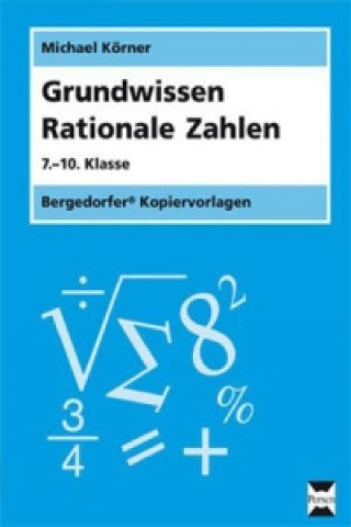 Knjiga Grundwissen Rationale Zahlen Michael Körner