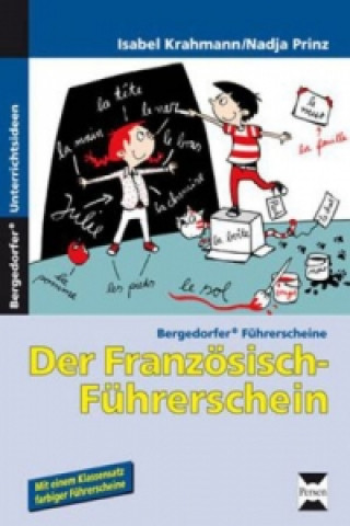 Kniha Der Französisch-Führerschein Isabel Krahmann