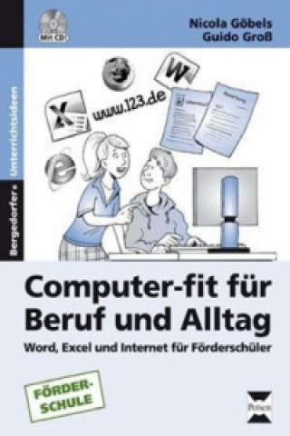 Книга Computer-fit für Beruf und Alltag, m. 1 CD-ROM Nicola Göbels