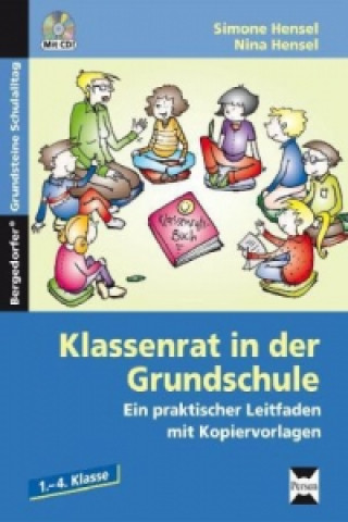 Könyv Klassenrat in der Grundschule, m. 1 CD-ROM Simone Hensel