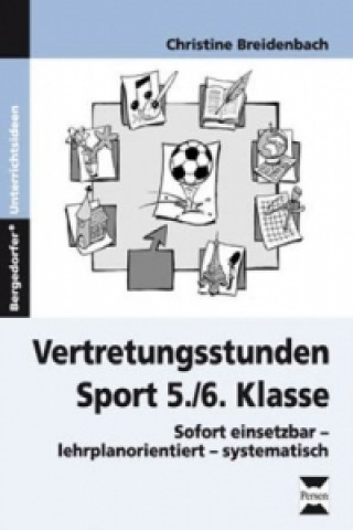 Könyv Vertretungsstunden Sport 5./6. Klasse Christine Breidenbach