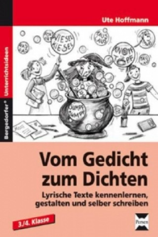 Книга Vom Gedicht zum Dichten Ute Hoffmann
