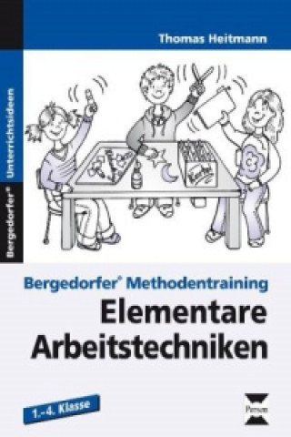 Kniha Elementare Arbeitstechniken Thomas Heitmann