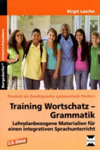 Kniha Training Wortschatz - Grammatik Birgit Lascho