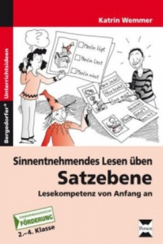 Kniha Sinnentnehmendes Lesen üben: Satzebene Katrin Wemmer