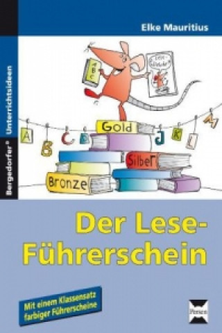 Книга Der Lese-Führerschein - 1./2. Klasse, m. 1 Buch; . Elke Mauritius