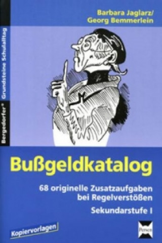 Kniha Bußgeldkatalog, Sekundarstufe I Barbara Jaglarz