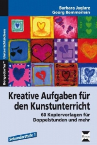 Книга Kreative Aufgaben für den Kunstunterricht Barbara Jaglarz