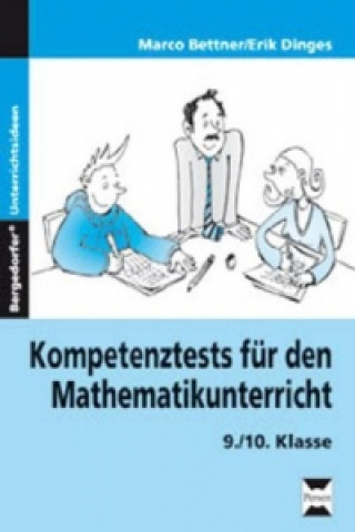 Kniha Kompetenztests für den Mathematikunterricht, 9./10. Klasse Marco Bettner