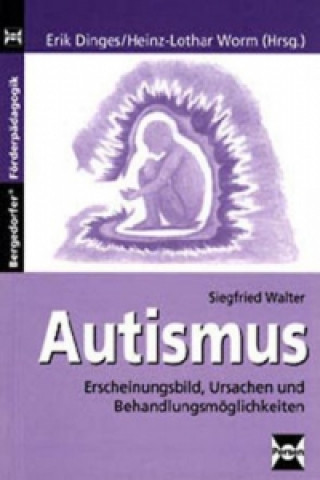 Livre Autismus Siegfried Walter