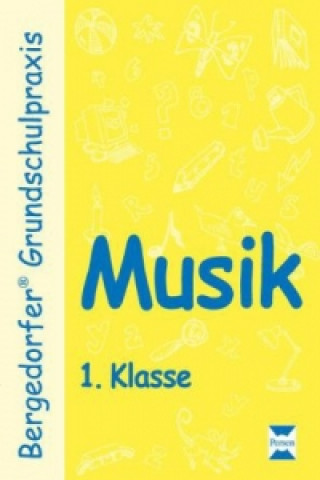 Kniha Musik, 1. Klasse Dagmar Kuhlmann