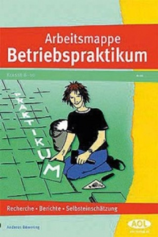 Book Arbeitsmappe Betriebspraktikum Andreas Böwering