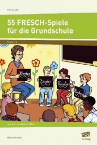 Kniha 55 FRESCH-Spiele für die Grundschule Bettina Rinderle
