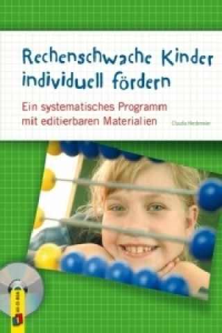 Kniha Rechenschwache Kinder individuell fördern Claudia Herdemeier