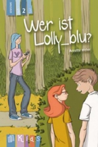 Carte Wer ist Lolly_blu? - Lesestufe 2 Annette Weber