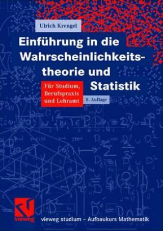 Knjiga Einfuhrung in Die Wahrscheinlichkeitstheorie Und Statistik Ulrich Krengel