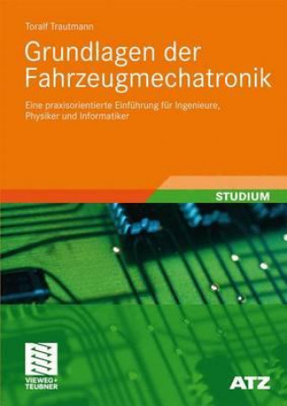 Kniha Grundlagen Der Fahrzeugmechatronik Toralf Trautmann