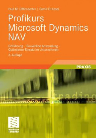 Kniha Profikurs Microsoft Dynamics Nav Paul M. Diffenderfer