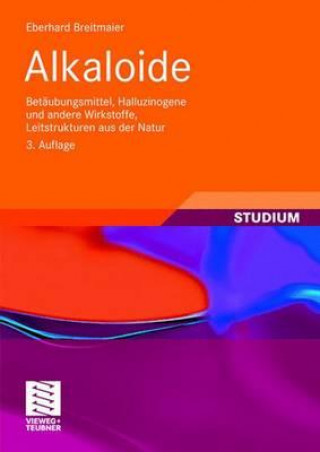 Kniha Alkaloide Eberhard Breitmaier