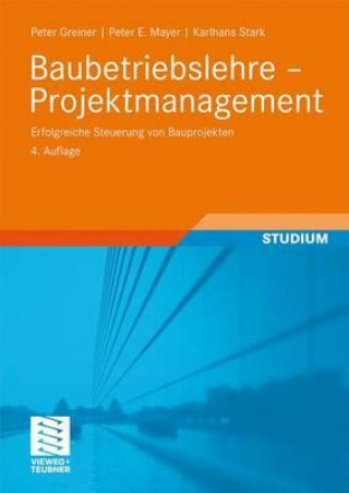 Книга Baubetriebslehre - Projektmanagement Peter Greiner