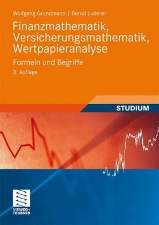 Carte Finanzmathematik, Versicherungsmathematik, Wertpapieranalyse Wolfgang Grundmann
