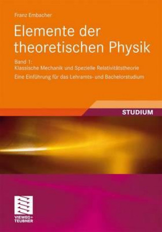 Carte Elemente der theoretischen Physik Franz Embacher