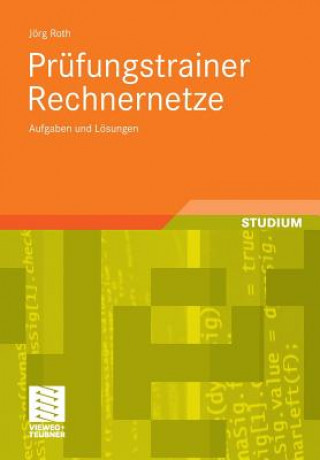 Könyv Prüfungstrainer Rechnernetze Jörg Roth