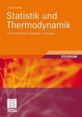 Книга Statistik und Thermodynamik Klaus Goeke