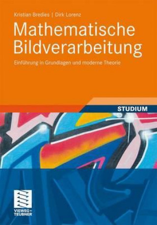 Kniha Mathematische Bildverarbeitung Kristian Bredies