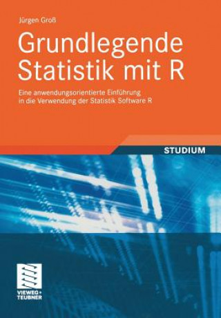 Книга Grundlegende Statistik mit R Jürgen Groß