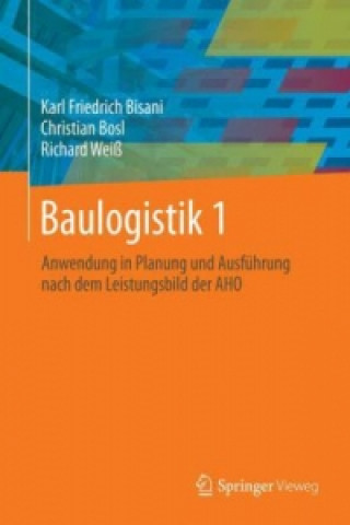 Kniha Baulogistik 1 Karl Friedrich Bisani